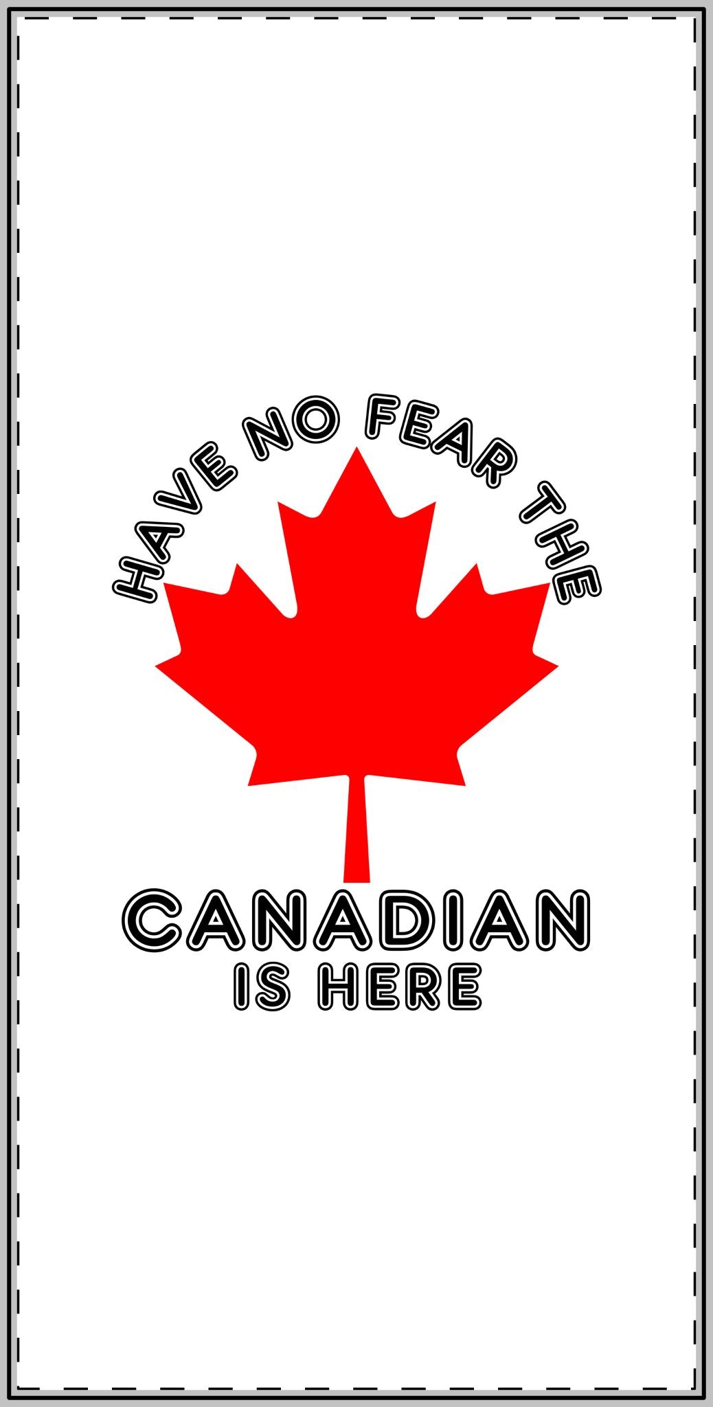 Have no fear the Canadian is here magnet  gifts for Canadian 2025