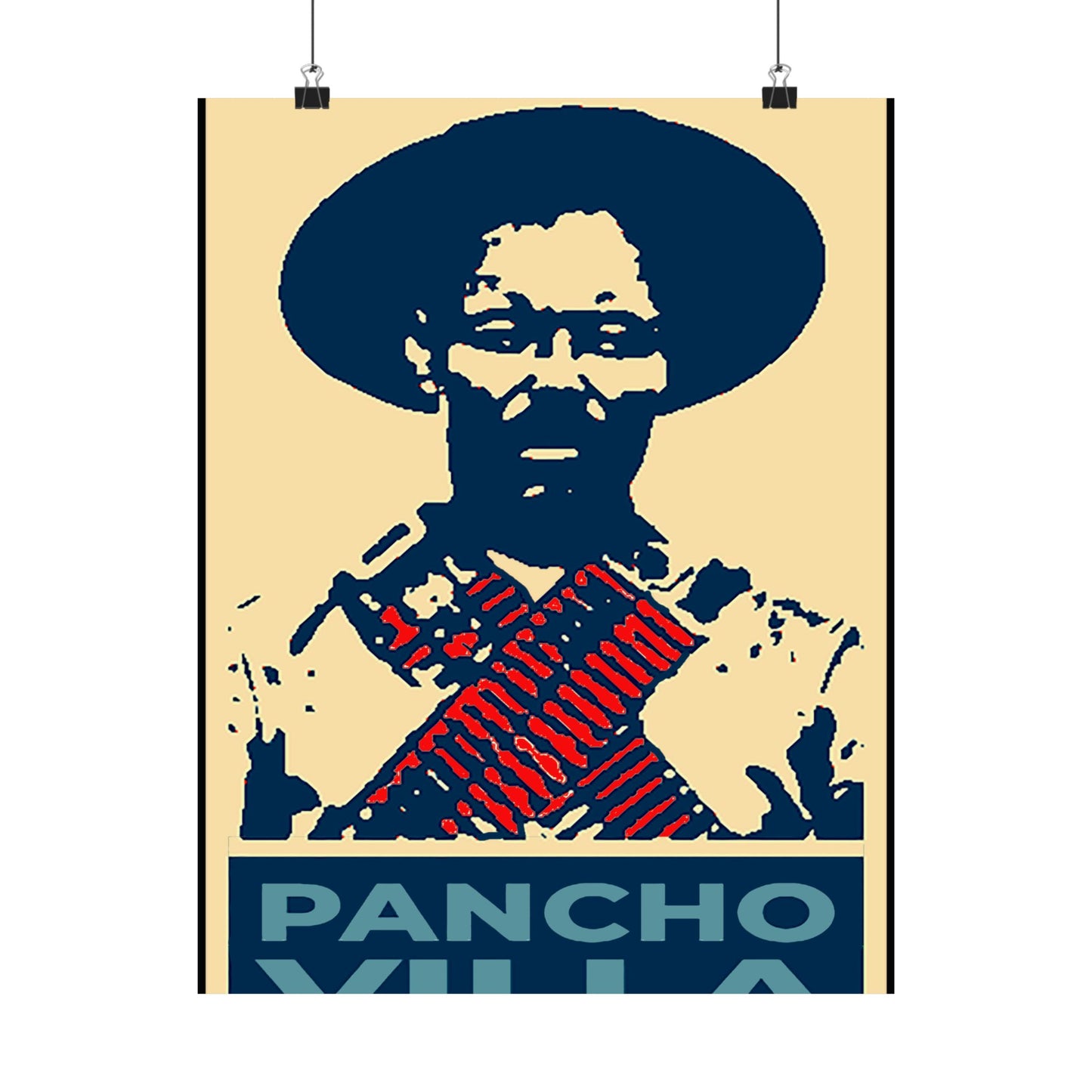 Matte Vertical Posters Pancho Villa art viva Mexico cabrones  cinco de mayo