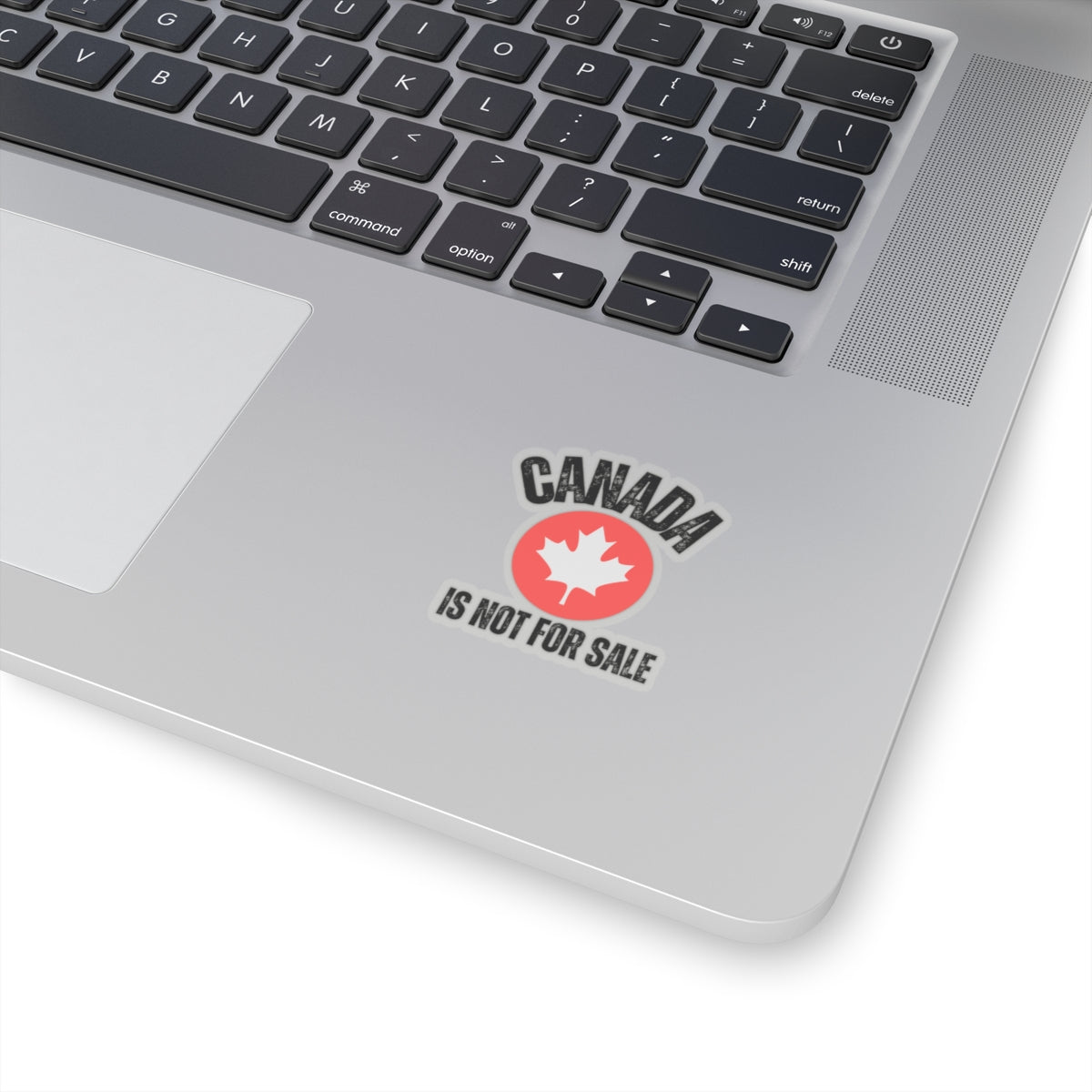 Canada Is Not For Sale Sticker - Bold Kiss-Cut Vinyl Decal for Laptop, Water Bottle & More