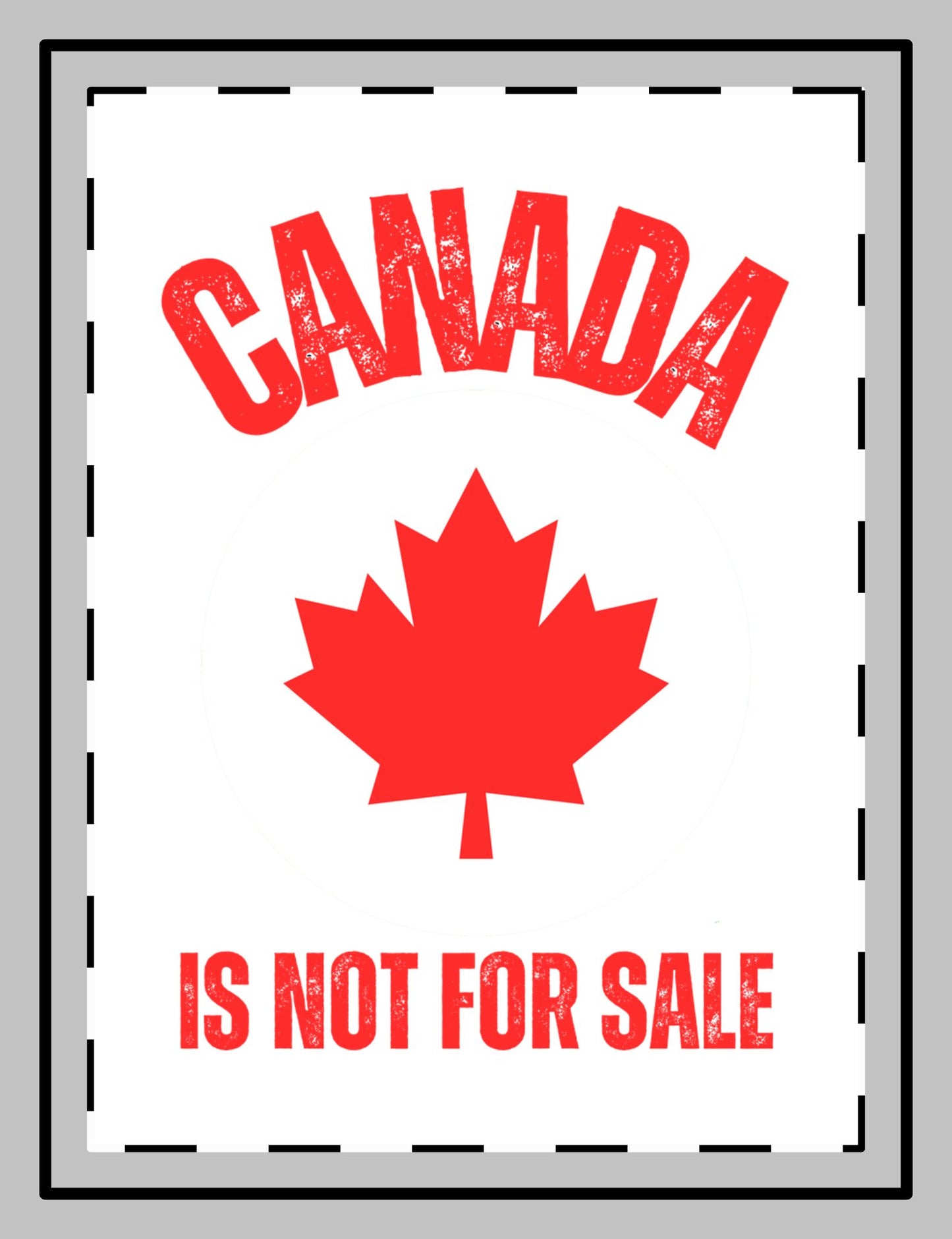 Canada is not for sale anti Trump 2025 Magnet