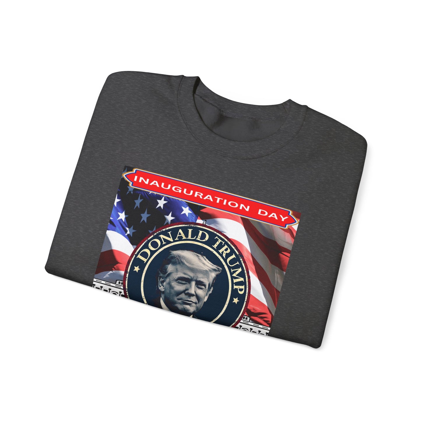 Unisex Heavy Blend™ Crewneck Sweatshirt Donald Trump Inauguration day 47th USA president January 20th 2025