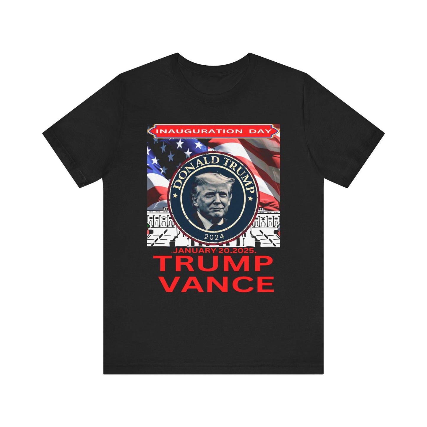 Unisex Jersey Short Sleeve Tee Donald Trump 47th president inauguration day  Trump 2025