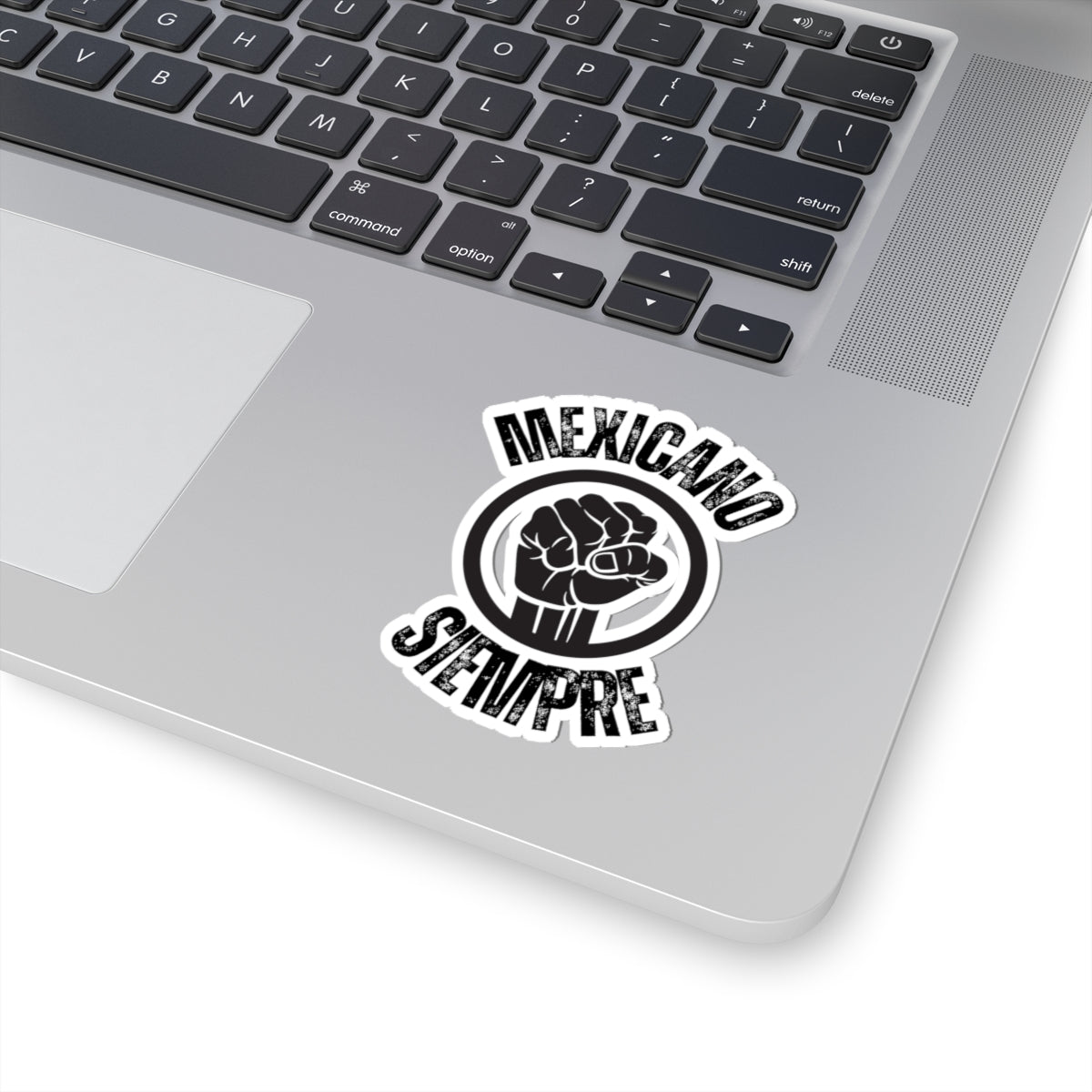 Mexicano Siempre Kiss-Cut Stickers -Mexican heritage hispanic roots gifts