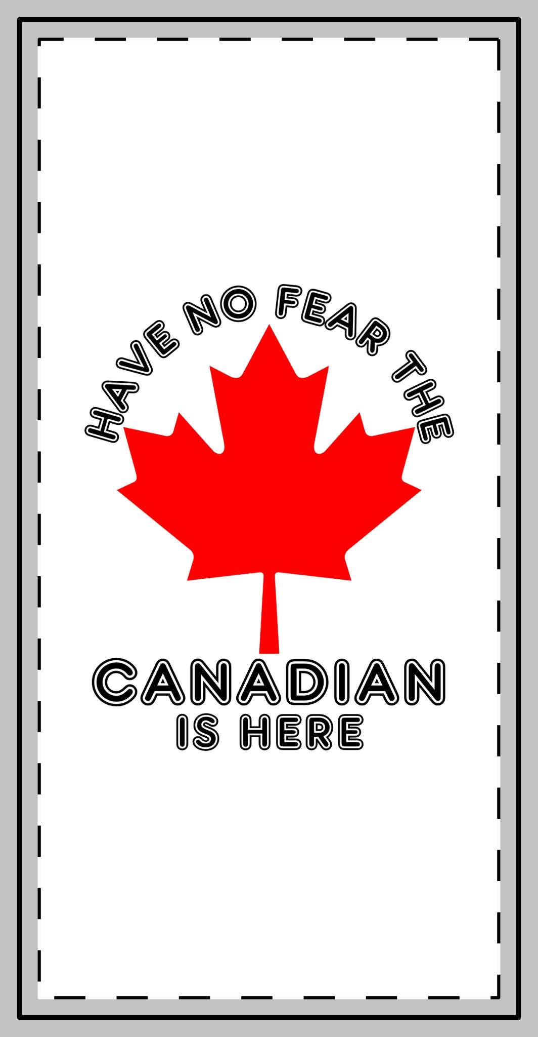 Have no fear the Canadian is here magnet  gifts for Canadian 2025