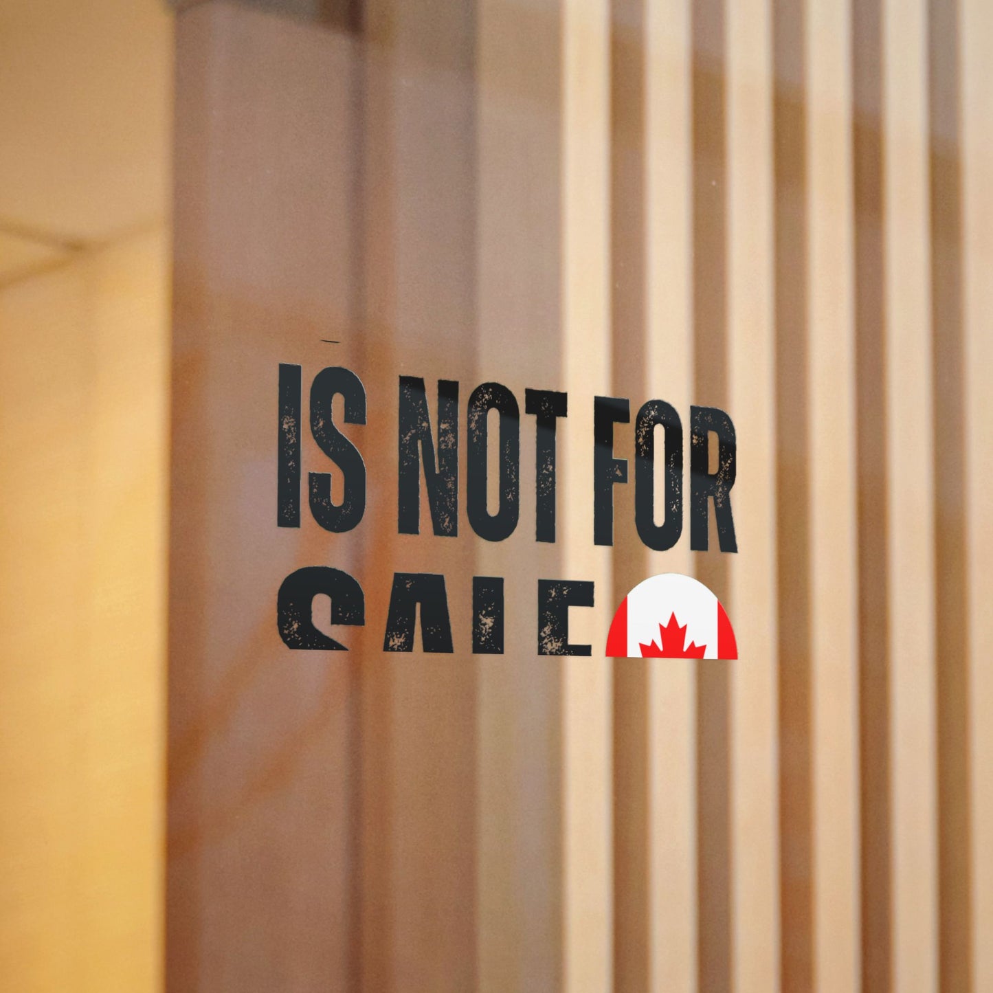 Die-Cut Stickers, (DTF) Canada is not for sale 2025 Canada for canadian