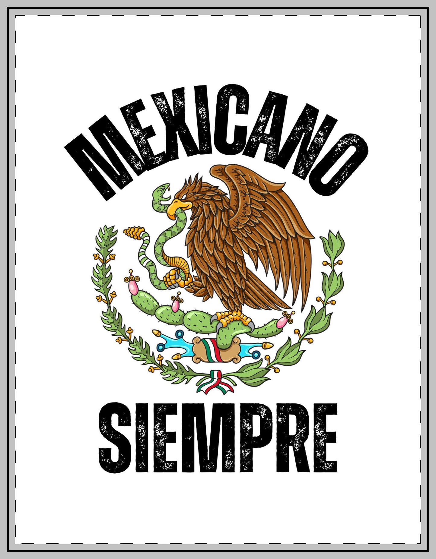 Mexican Pride Custom Shape Magnets - 'Mexicano Siempre'  Mexican pride Viva Mexico cabrones