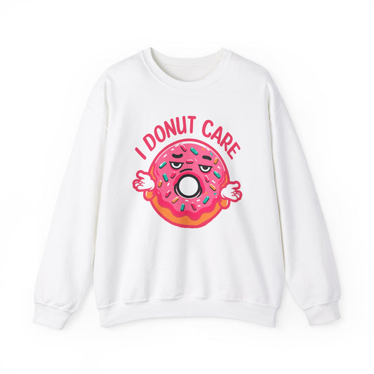 Unisex Heavy Blend™ Crewneck Sweatshirt I dunot care funny donuts lover gifts