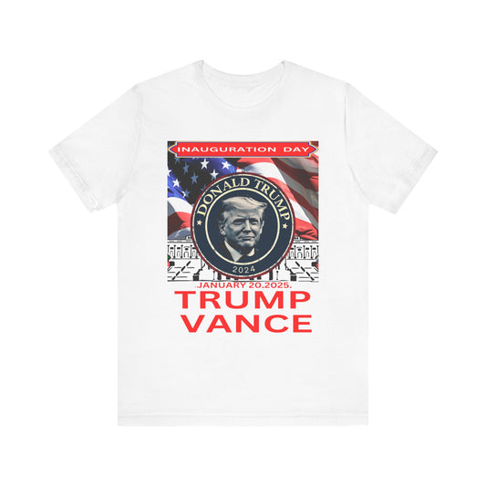 Unisex Jersey Short Sleeve Tee Donald Trump 47th president inauguration day  Trump 2025