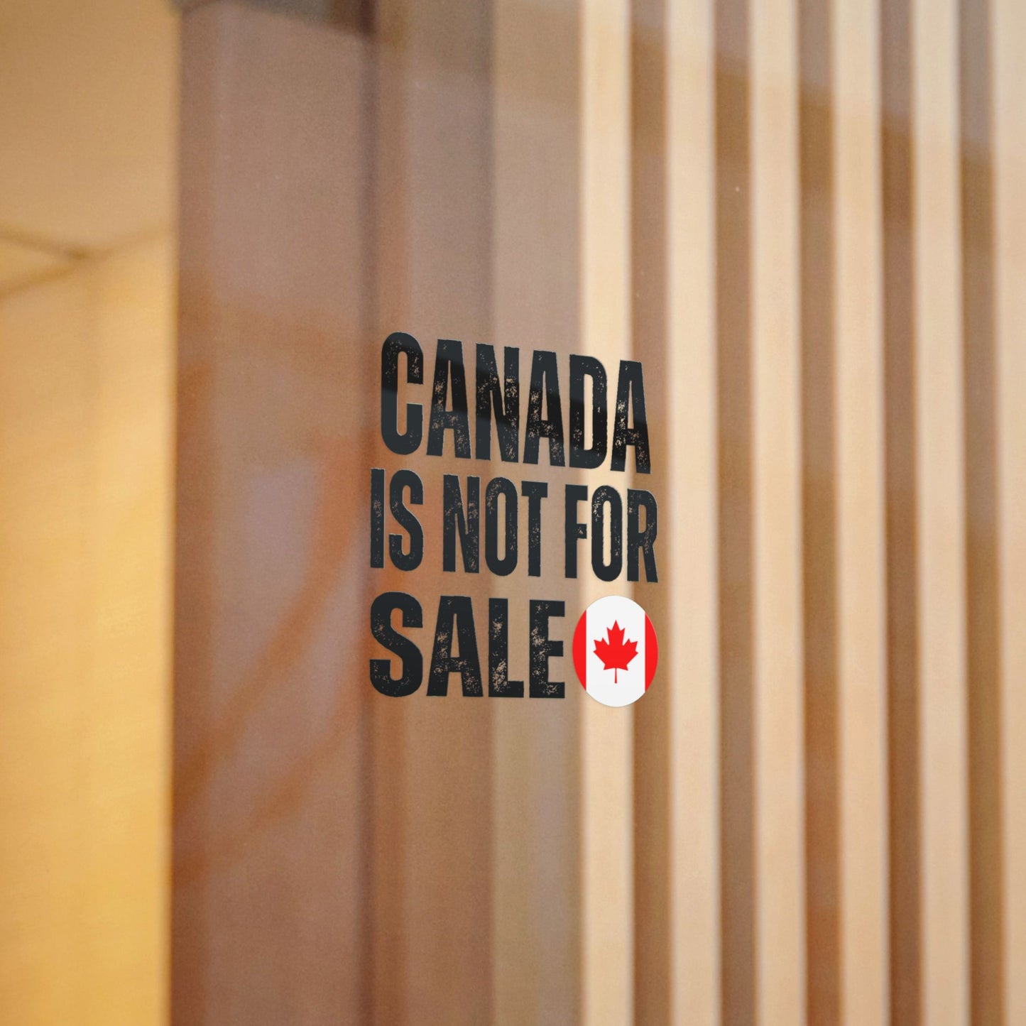 Die-Cut Stickers, (DTF) Canada is not for sale 2025 Canada for canadian