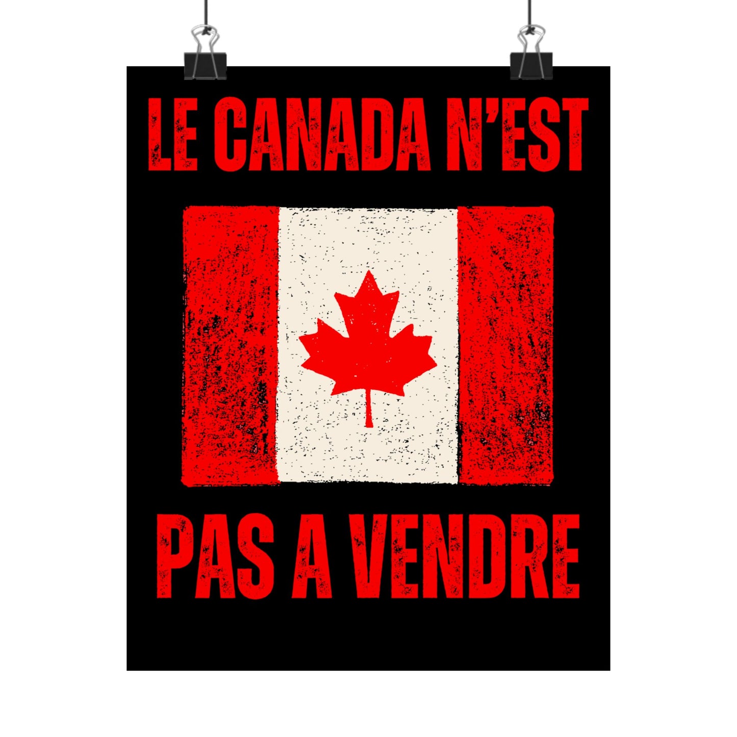 Canada is not for sale - 'Le Canada N’est Pas À Vendre' canadian pride gifts 2025