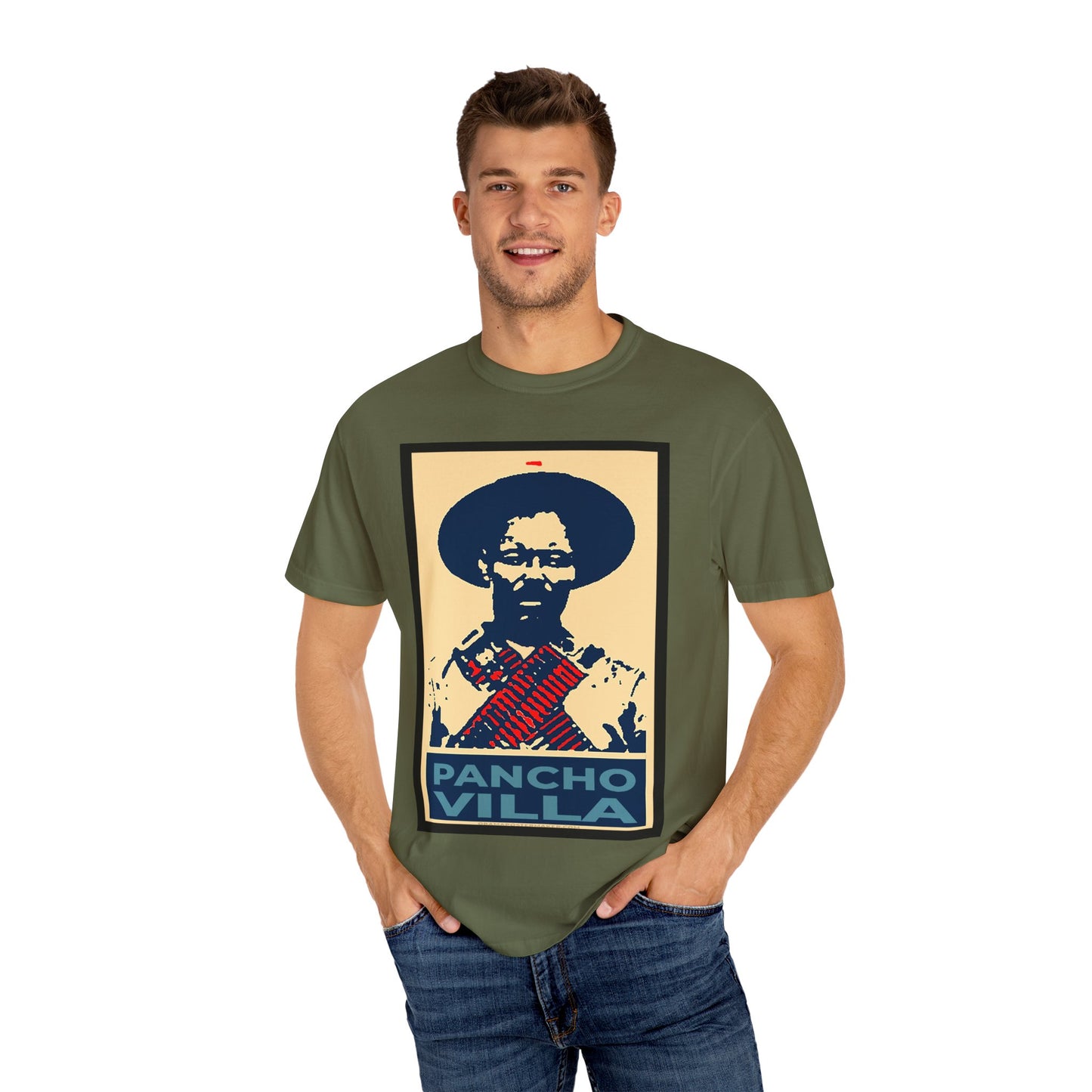 Unisex Garment-Dyed T-shirt Pancho Villa viva Nexico cabrones mexican gifts cinco de mayo